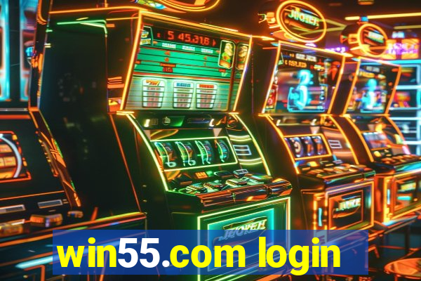 win55.com login